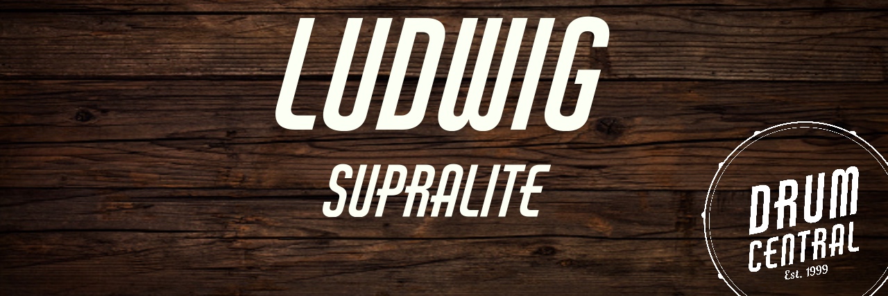 Ludwig Supralite